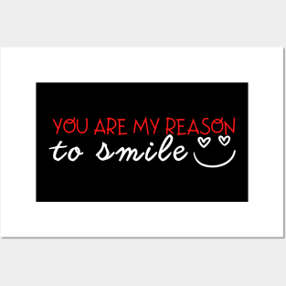 You are my reason to smile Posters and Art